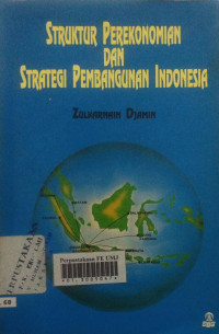 Struktur perekonomian dan strategi pembangunan indonesia