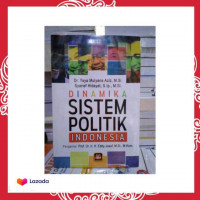 Dinamika sistem politik indonesia