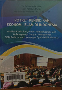 Potret pendidikan ekonomi islam di indonesia