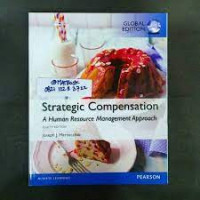 Strategic Compensation A Human Resource Management Approach