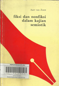 fiksi dan nonfiksi dalam kajian semiotik