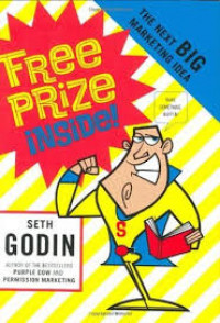 Free prize inside! : the next big marketing idea