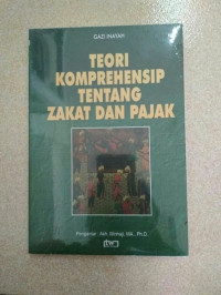 Teori Komprehensip Tentang Zakat dan Pajak