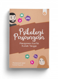 Psikologi pasangan : manajemen konflik rumah tangga