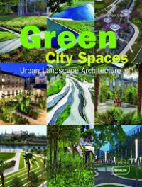 Green city spaces urban landscape architecture