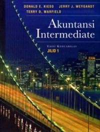 Akuntansi intermediate jilid 1