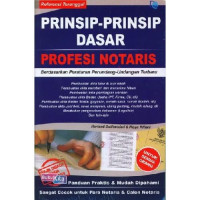 Prinsip-prinsip Dasar Profesi Notaris