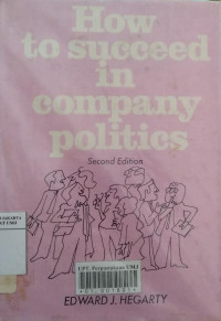 how to succeed in company politics