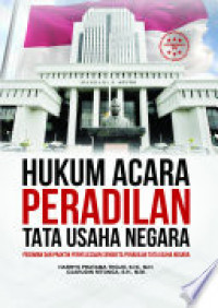 Hukum Acara peradilan Tata Usaha NegaraPedoman dan Praktik Penyelesaian Sengketa Peradilan Tata usaha Negara