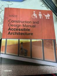 Construction and design manual accessible architecture