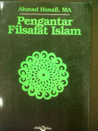 Pengantar filsafat Islam