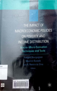 The impact of macroeconomic policies on poverty and income distribution: macro-micro evaluation techniques and tools