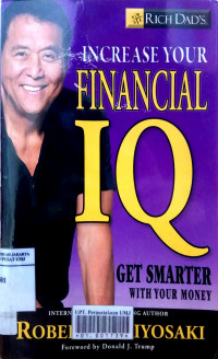 EBSI rich dad's increase your financial IQ: get smarter with your money