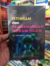 Istihsan dan Pembaharuan Hukum Islam