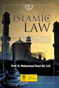 Islamic Law: Introduction To Islamic Jurisprudence And The Legal System In Indonesia
