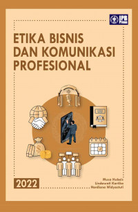 Etika Bisnis Dan Komunikasi Profesional