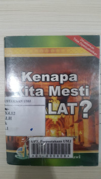 Kenapa kita mesti shalat?