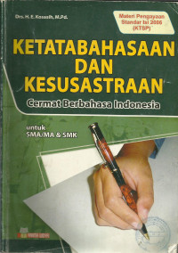 Ketatabahasaan dan Kesusastraan Cermat Berbahasa Indonesia