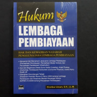 Hukum Lembaga Pembiayaan; Hak dan Kewajiban Nasabah Pengguna Jasa Lembaga Pembiayaan