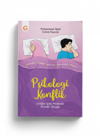 Psikologi konflik : ketika ujian melanda rumah tangga