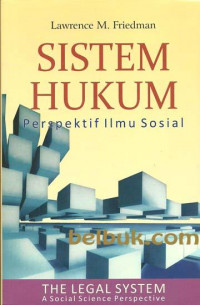 Sistem Hukum Perspektif Ilmu Sosial