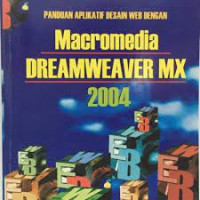 Panduan aplikatif desain web dengan, macromedia dreamweaver mx 2004