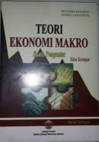 Teori Ekonomi Makro : Suatu pengantar