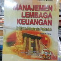 Manajemen Lembaga Keuangan : Kebijakan Moneter dan Perbankan