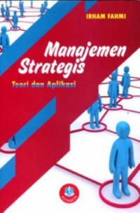 Manajemen strategis (teori dan aplikasi)