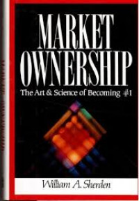 Market ownership : the art & science of becoming #1