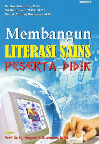 Membangun literasi sains peserta didik