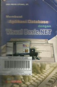 Membuat Aplikasi Database dengan Visual Basic. Net