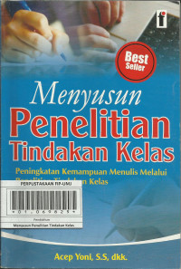 Menyusun Penelitian Tindakan Kelas