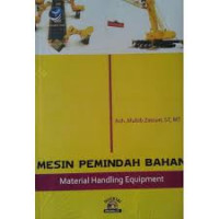 Mesin Pemindah Bahan: Material Handling Equipment