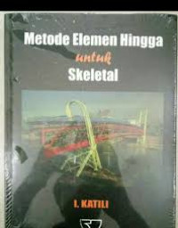 Metode Elemen Hingga Untuk Skeletal