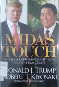 Midas touch: why some entrepreneurs get rich--and why most don't