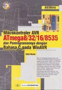 Mikrokontroler AVR ATmega8/32/16/8535 dan Pemogramannya Dengan Bahasa C Pada WinAVR