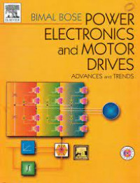 Power electronics and motor drives : advances and trends