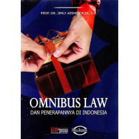 Omnibus Law dan Penerapannya di Indonesia