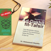 Al-Dakhil fi al-tafsir : refleksi analitik terhadap infiltrasi dalam penafsiran Alquran