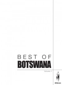 Best of Botswana volume 1