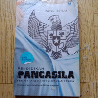 Pendidikan Pancasila Perspektif Sejarah Perjuangan Bangsa