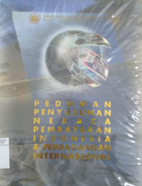 Pedoman penyusunan neraca pembayaran Indonesia & perdagangan internasional