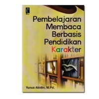 Pembelajaran Membaca Berbasis Pendidikan Karakter