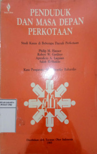 Penduduk Dan Masa Depan Perkotaan