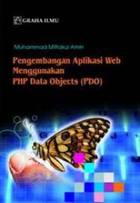 Pengembangan aplikasi web menggunakan PHP data objects (PDO)