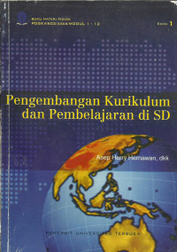 Pengembangan Kurikulum dan Pembelajaran di SD