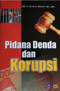 Pidana Denda dan Korupsi