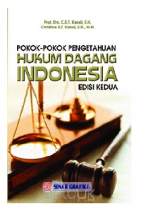 Pokok-pokok pengetahuan hukum dagang Indonesia