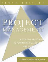 Project Management: A Syatems Approach to Planning, Sceduling, and Controling